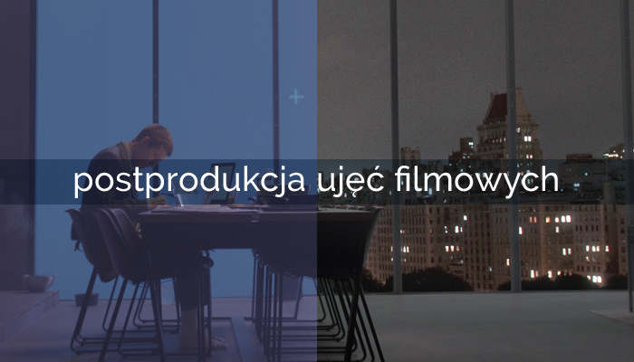 postprodukcja_ujec_filmowych